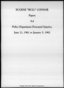 Police Department Personnel Injuries, June 21, 1961 to January 5, 1962