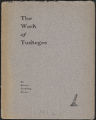 The work of Tuskegee: an address delivered at a meeting in the interest of Tuskegee Institute in the New Old South Church, Boston, December 14th, 1902
