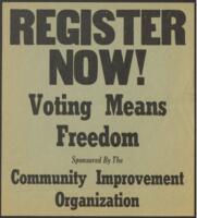 "Register Now, Voting Means Freedom", circa 1965