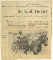 "More Than a Century Ago, Sojourner Truth Asked 'Is God Dead?' Knowing the Answer Had to Be a Rousing 'No!'" Article, May 8, 1956