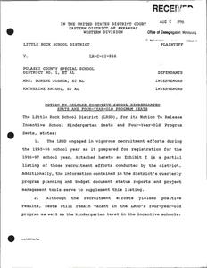 Court Filings concerning motion to release incentive school Kindergarten seats and four-year-old program seats, court proceedings on settlement agreement, and incentive schools