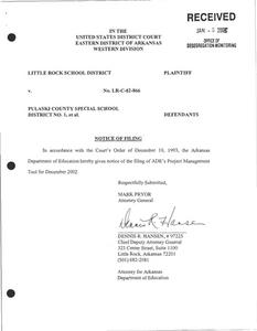 Notice of appeal and notice of filing Arkansas Department of Education (ADE) project management tool and court order regarding Office of Desegregation Monitoring budget from 2002-2003.