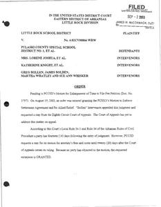 Includes motions and responses regarding Pulaski County Special School District's (PCSSD)'s motion for an award of attorneys' fees and temporary portable buildings at Robinson High School, Sylvan Hills band room, Arkansas Department of Education (ADE) project management tool.