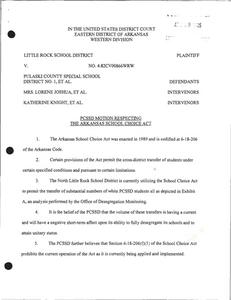 Court filings regarding the Arkansas School Choice Act, Motion for Extension of Time to Respond, Office of Desegregation Monitoring (ODM) budget, and Arkansas Department of Education's (ADE's) Project Management Tool.