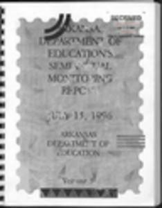 Arkansas Department of Education's Semiannual Monitoring Report, Volume 3