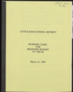 Business Cases for Proposed Budget, FY 1995-96
