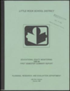 Report: ""Little Rock School District Educational Equity Monitoring 1995-96, First Semester Summary Report,"" Planning, Research, and Evaluation Department