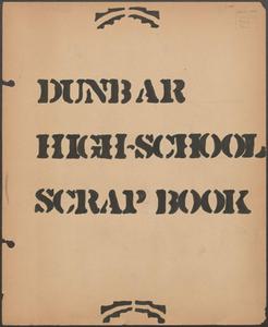 Dunbar High School Scrapbook