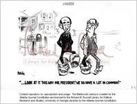 --Look at it this way Mr. President! We do have a lot in common / Baldy, [1972]