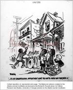 --It's by Congressional appointment now! You hafta know who your papa is / Baldy, [ca. 1960]