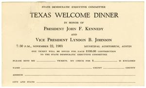 [Invitation card from the State Democratic Executive Committee to a Welcome Dinner in honor of President John F. Kennedy and Vice President Lyndon B. Johnson - 1963]