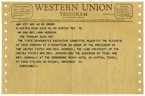 [Invitation telegram from the State Democratic Executive Committee to a Welcome Dinner in honor of President John F. Kennedy and Vice President Lyndon B. Johnson - 1963-11-20]