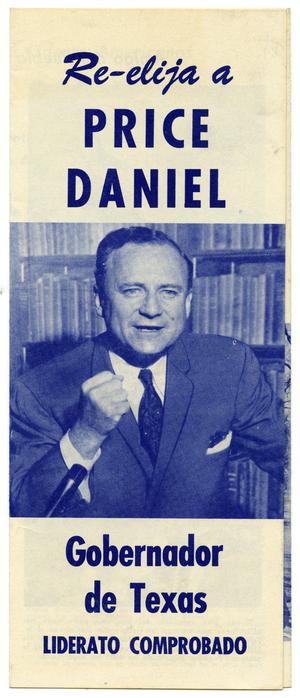 Re-elija a Price Daniel Gobernador de Texas Liderato Comprobado