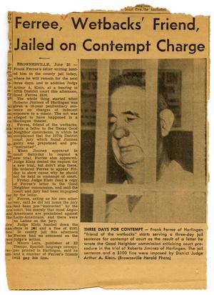 Ferree, wetbacks' friend, jailed on contempt charge
