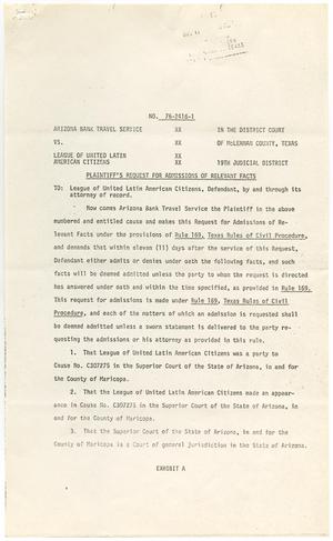[Plaintiff's Request for Admissions of Relevant Facts and Judgement Against Defendant, Arizona Bank Travel Service vs. LULAC]
