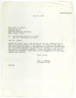 [Letter from John J. Herrera to Gary K. Jordan - 1977-06-14]