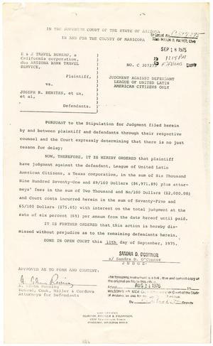 [Judgement Against Defendant, E & J Travel Bureau dba Arizona Bank Travel Service vs. LULAC, 1975-09-18]