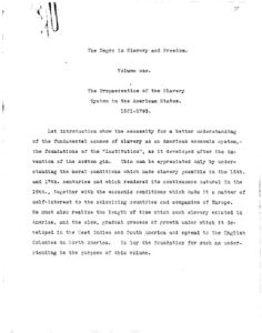 The Negro in Slavery and Freedom. Volume one. The Propaedeutics of the Slavery System in the American States. 1501-1793.