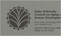 Box EO-3, Folder 5: Duke University Medical Center: Center for the Study of Aging and Human Development, 1981 Fall-1983