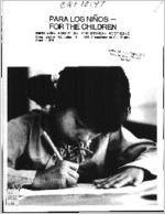 Para los ni&ntilde;os = For the children : improving education for Mexican Americans