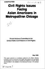 Civil rights issues facing Asian Americans in metropolitan Chicago