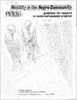 Mobility in the Negro community; guidelines for research on social and economic progress