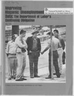 Improving Hispanic unemployment data : the Department of Labor's continuing obligation : a report of the United States Commission on Civil Rights