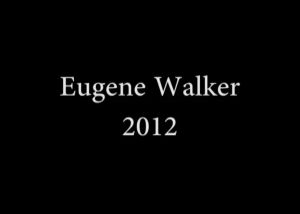 Eugene Walker, 2012