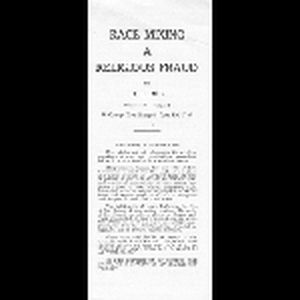 Race mixing a religious fraud; undated