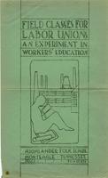 Field Classes for Labor Unions
